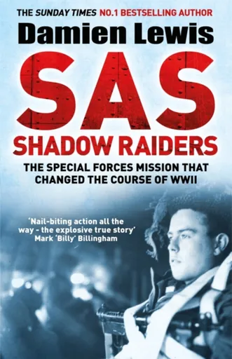 SAS Shadow Raiders - Damien Lewis