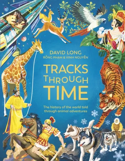 Tracks Through Time - David Long