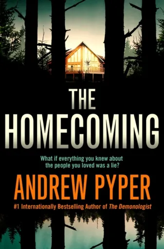 Homecoming - Andrew Pyper