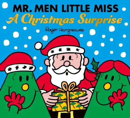 Mr. Men Little Miss: A Christmas Surprise - Adam Hargreaves