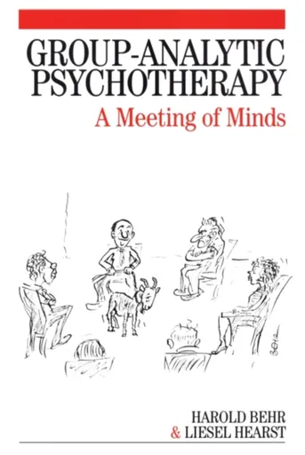 Group-Analytic Psychotherapy - Behr Harold, Liesel Hearst