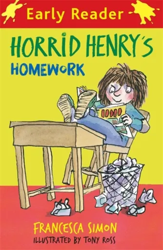 Horrid Henry Early Reader: Horrid Henry's Homework - Francesca Simon
