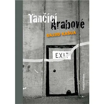 Tančící Arabové (978-80-878-5539-3)
