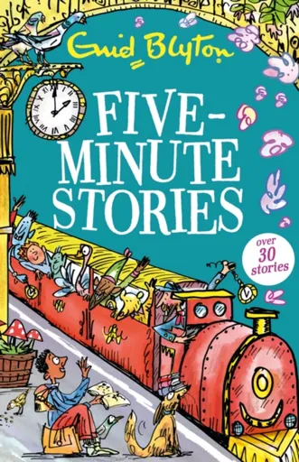 Five-Minute Stories - Enid Blyton
