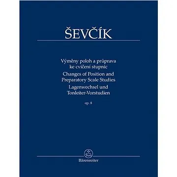Výměny poloh a průprava ke cvičení stupnic op. 8 (9790260107274)