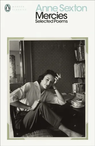 Mercies - Sexton Anne