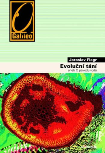 Evoluční tání aneb o původu rodů - Jaroslav Flegr