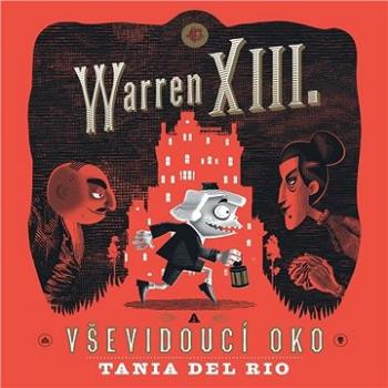 Warren XIII. a Vševidoucí oko ()