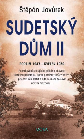 Sudetský dům II - Štěpán Javůrek - e-kniha