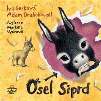 Osel Siprd - Markéta Vydrová, Iva Gecková, Adam Drahokoupil