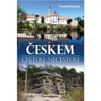 Českem cestou necestou (978-80-908469-5-1)