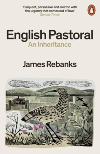 English Pastoral - Rebanks James