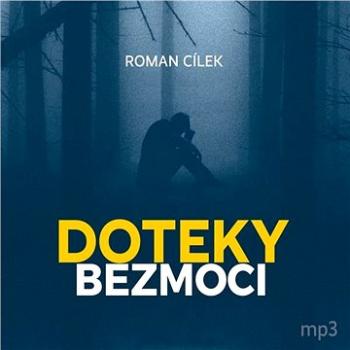 Doteky bezmoci ()