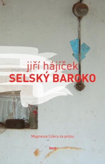 Selský baroko - Jiří Hájíček