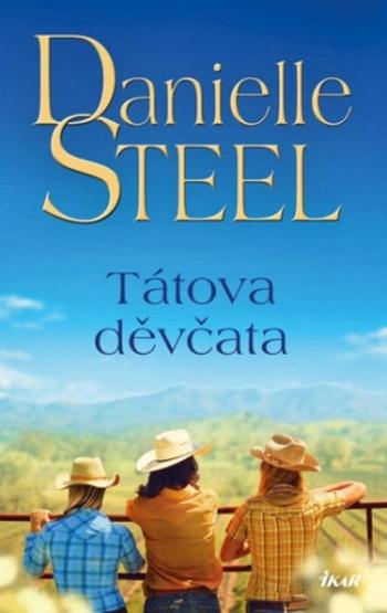 Tátova děvčata - Danielle Steel