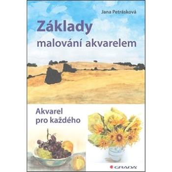 Základy malování akvarelem (978-80-247-4793-4)