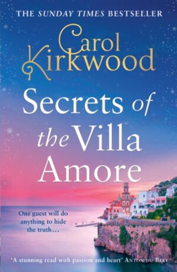 Secrets of the Villa Amore - Kirkwood Carol