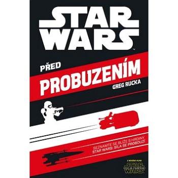 Star Wars Před probuzením (978-80-252-3773-1)