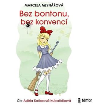 Bez bontonu, bez konvencí ()