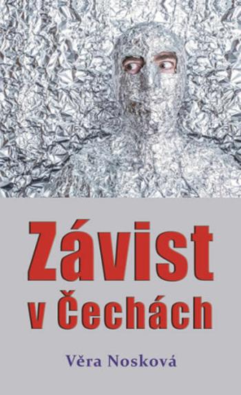 Závist v Čechách - Věra Nosková