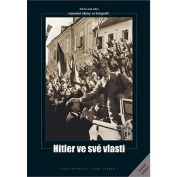 Hitler ve své vlasti (978-80-206-0994-6)