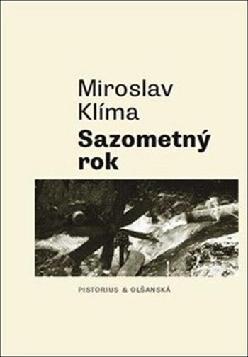 Sazometný rok (Defekt) - Miroslav Klíma