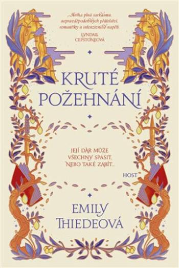 Kruté požehnání - Emily Thiedeová