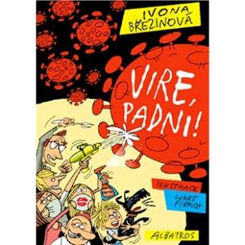 Vire, padni! (978-80-00-06001-9)