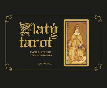 Zlatý tarot - Mary Packard