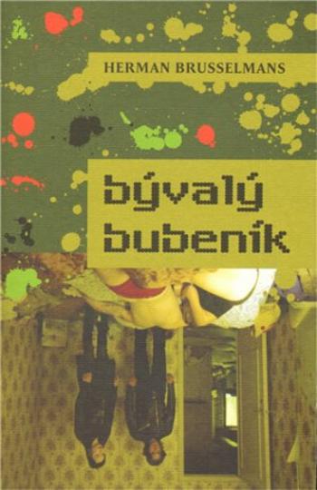 Bývalý bubeník - Herman Brusselmans