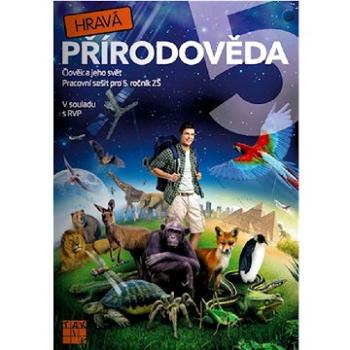 Hravá přírodověda 5 Člověk a jeho svět (978-80-7563-070-4)