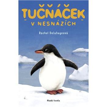 Tučňáček v nesnázích (978-80-204-5954-1)