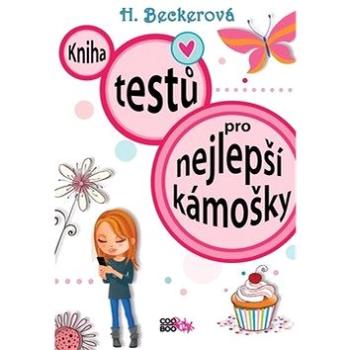 Kniha testů pro nejlepší kámošky (978-80-7544-790-6)