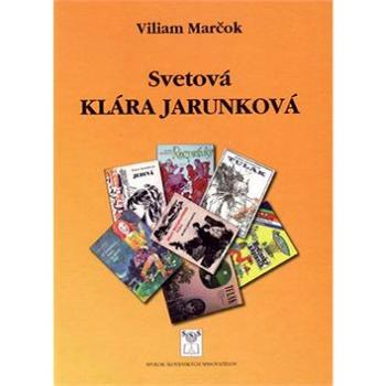 Svetová Klára Jarunková (978-80-89727-34-6)