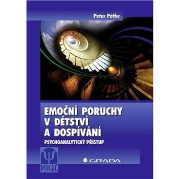 Emoční poruchy v dětství a dospívání (978-80-247-2131-6)