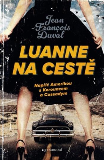 LuAnne na cestě (Defekt) - Jean-François Duval