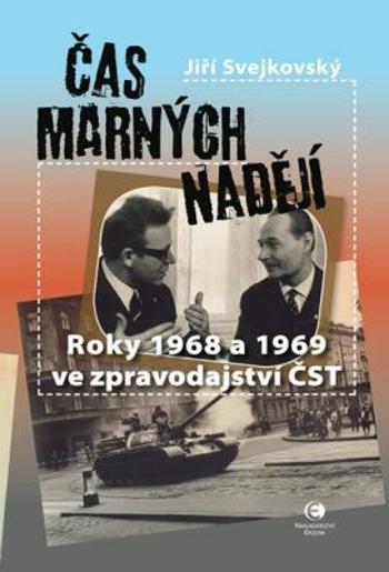 Čas marných nadějí - Jiří Svejkovský - e-kniha