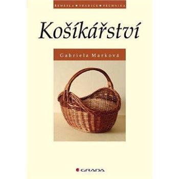 Košíkářství (978-80-247-0876-8)