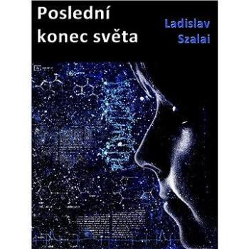 Poslední konec světa (978-80-748-2056-4)