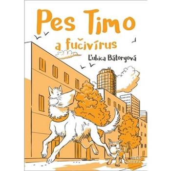 Pes Timo a fučivírus (978-80-8201-076-6)