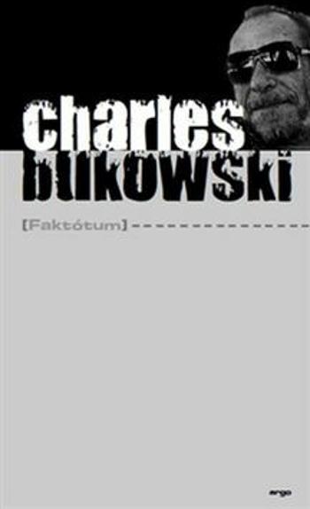 Faktótum - Charles Bukowski