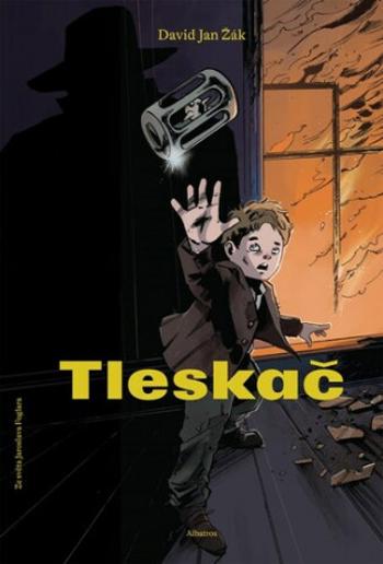 Tleskač - Jaroslav Foglar, David Jan Žák