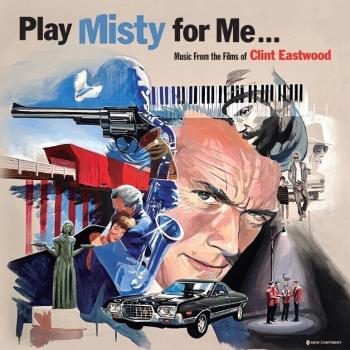 Various Artists - Play Misty For Me - Music From the Films of Clint Eastwood (Limited Edition) (Blue Coloured) (LP)