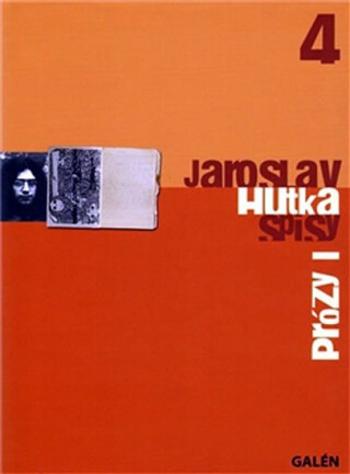 Prózy I - Jaroslav Hutka