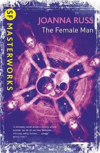 The Female Man - Joanna Russ