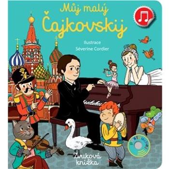 Můj malý Čajkovskij (978-80-256-2994-9)