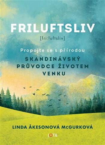 Friluftsliv (Defekt) - Linda Akesonová McGurková