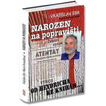 Narozen na popravišti (978-80-905866-1-1)