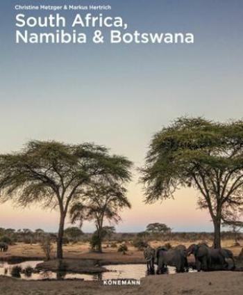 South Africa, Namibia & Botswana - Christine Metzger, Markus Hertrich