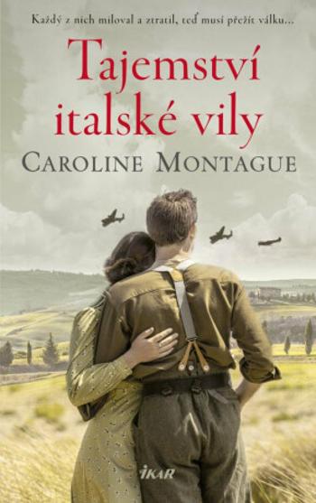 Tajemství italské vily - Montague Caroline